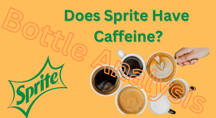 Does sprite have caffeine?